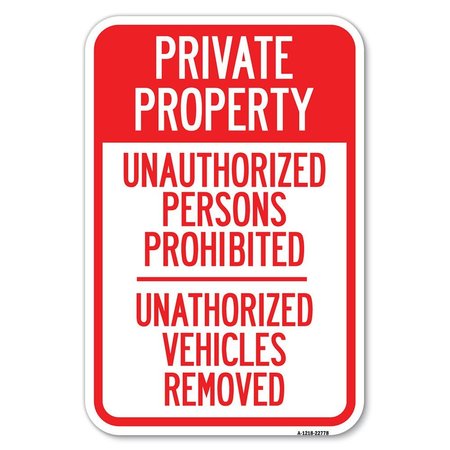 SIGNMISSION Safety Sign, 12 in Height, Aluminum, 22778 A-1218-22778